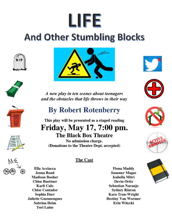 LIFE AND OTHER STUMBLING BLOCKS - A Play by Robert Rotenberry