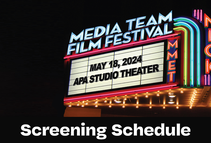 MMET Media Team Film Festival Screening Schedule