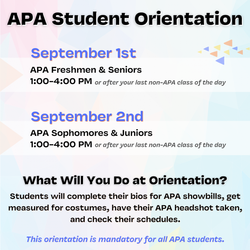APA Student Orientation: TODAY and Tomorrow!