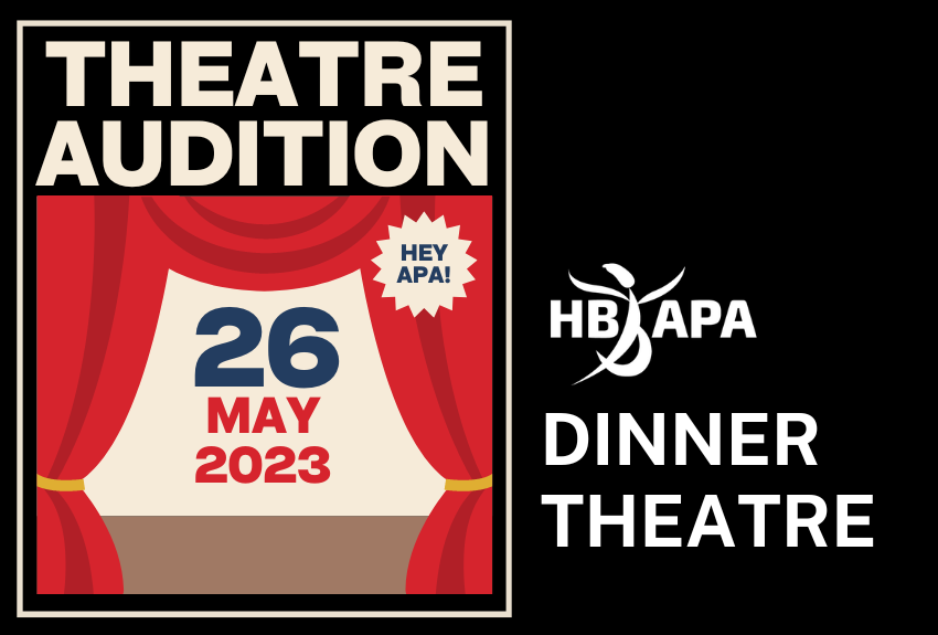 APA AUDITION FOR FALL DINNER THEATRE