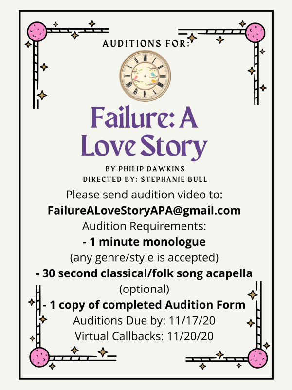 AUDITION ALERT - Acting Department’s Production of “Failure: A Love Story”