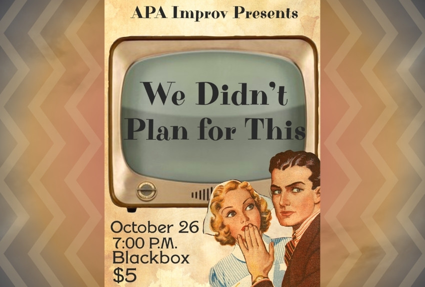 APA Improv Comedy Show: Tues (10/26)