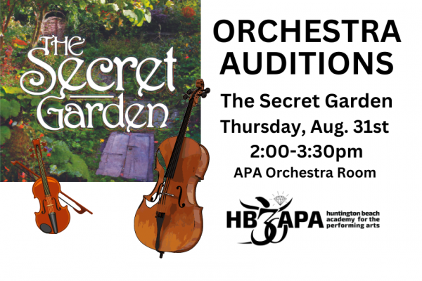 APA ORCHESTRA AUDITIONS FOR SECRET GARDEN