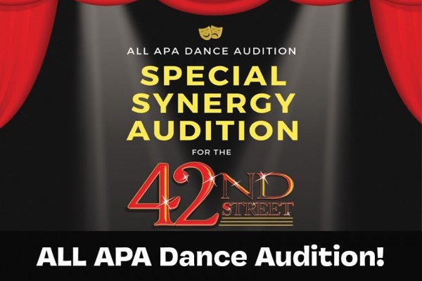Special Synergy Audition for ALL APA Students