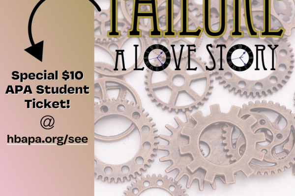 Special $10 APA STUDENT Ticket Price for “FAILURE: A LOVE STORY”