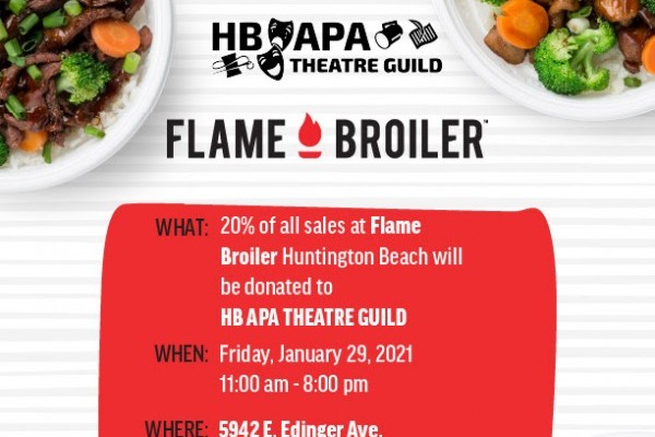 HB APA Theatre Guild Fundraiser at FLAME BROILER (1/29)